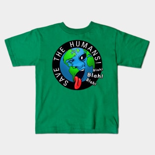 Save The Humans Kids T-Shirt